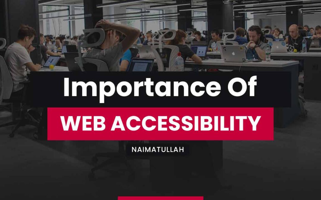 Web Accessibility What It Is and How to Design for It